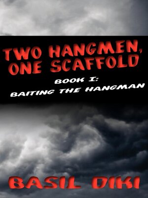 cover image of Two Hangmen, One Scaffold Book I